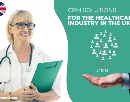 CRM Solutions for the Healthcare Industry in the UK