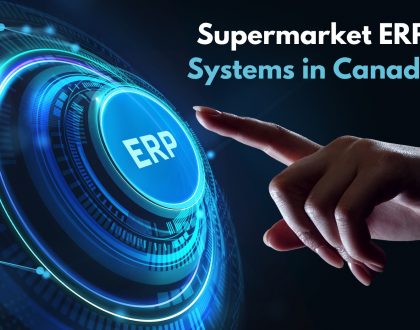 Supermarket ERP Systems in Canada